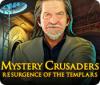 Mystery Crusaders: Resurgence of the Templars játék