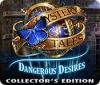 Mystery Tales: Dangerous Desires Collector's Edition játék