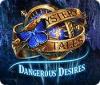Mystery Tales: Dangerous Desires játék