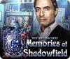 Mystery Trackers: Memories of Shadowfield játék