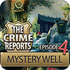 The Crime Reports. Mystery Well játék