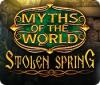 Myths of the World: Stolen Spring játék