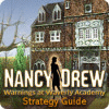 Nancy Drew: Warnings at Waverly Academy Strategy Guide játék