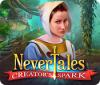 Nevertales: Creator's Spark játék