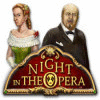 Night In The Opera játék