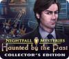 Nightfall Mysteries: Haunted by the Past Collector's Edition játék
