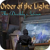 Order of the Light: The Deathly Artisan játék