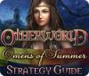 Otherworld: Omens of Summer Strategy Guide játék