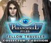 Paranormal Files: Fellow Traveler Collector's Edition játék