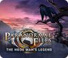 Paranormal Files: The Hook Man's Legend játék