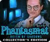 Phantasmat: Reign of Shadows Collector's Edition játék