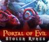 Portal of Evil: Stolen Runes játék