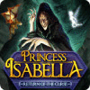 Princess Isabella: Return of the Curse játék