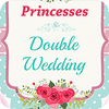Princesses Double Wedding játék
