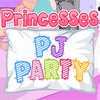 Princesses PJ's Party játék