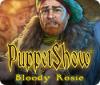 PuppetShow: Bloody Rosie játék