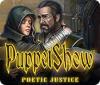 PuppetShow: Poetic Justice játék