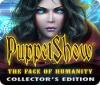 PuppetShow: The Face of Humanity Collector's Edition játék