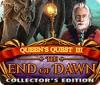 Queen's Quest III: End of Dawn Collector's Edition játék
