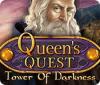 Queen's Quest: Tower of Darkness játék
