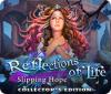 Reflections of Life: Slipping Hope Collector's Edition játék