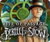 Rite of Passage: The Perfect Show játék