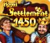Royal Settlement 1450 játék