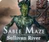 Sable Maze: Sullivan River játék