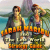 Sarah Maribu and the Lost World Strategy Guide játék