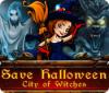 Save Halloween: City of Witches játék