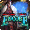 Shattered Minds: Encore játék