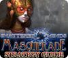 Shattered Minds: Masquerade Strategy Guide játék