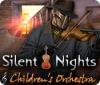 Silent Nights: Children's Orchestra játék