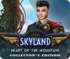 Skyland: Heart of the Mountain Collector's Edition játék