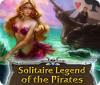 Solitaire Legend of the Pirates játék