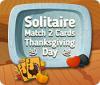Solitaire Match 2 Cards Thanksgiving Day játék
