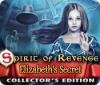 Spirit of Revenge: Elizabeth's Secret Collector's Edition játék