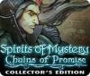 Spirits of Mystery: Chains of Promise Collector's Edition játék