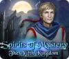 Spirits of Mystery: The Fifth Kingdom játék