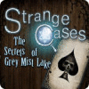 Strange Cases: The Secrets of Grey Mist Lake játék