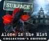 Surface: Alone in the Mist Collector's Edition játék
