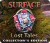 Surface: Lost Tales Collector's Edition játék