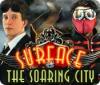 Surface: The Soaring City játék
