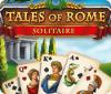 Tales of Rome: Solitaire játék