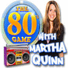 The 80's Game With Martha Quinn játék
