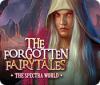 The Forgotten Fairytales: The Spectra World játék