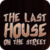 The Last House On The Street játék