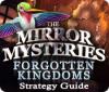 The Mirror Mysteries: Forgotten Kingdoms Strategy Guide játék