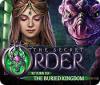 The Secret Order: Return to the Buried Kingdom játék