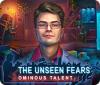 The Unseen Fears: Ominous Talent Collector's Edition játék
